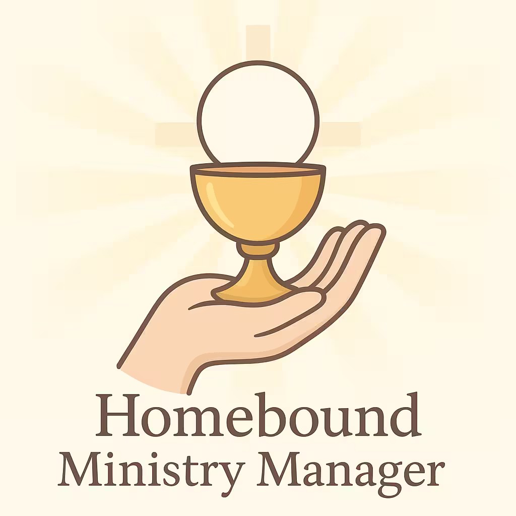 Homebound Ministry Manager